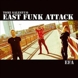 Tomi Salesvuo East Funk Attack