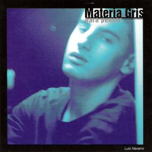 Materia Gris资料,Materia Gris最新歌曲,Materia GrisMV视频,Materia Gris音乐专辑,Materia Gris好听的歌