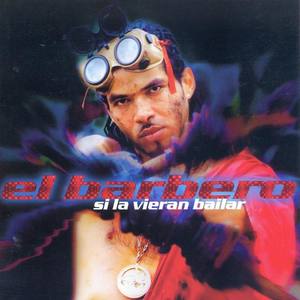 El Barbero资料,El Barbero最新歌曲,El BarberoMV视频,El Barbero音乐专辑,El Barbero好听的歌