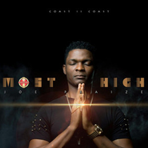 Joepraize资料,Joepraize最新歌曲,JoepraizeMV视频,Joepraize音乐专辑,Joepraize好听的歌