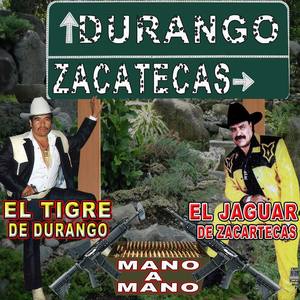 El Tigre De Durango