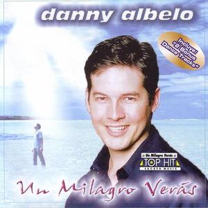 Danny Albelo资料,Danny Albelo最新歌曲,Danny AlbeloMV视频,Danny Albelo音乐专辑,Danny Albelo好听的歌