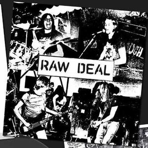 Raw Deal资料,Raw Deal最新歌曲,Raw DealMV视频,Raw Deal音乐专辑,Raw Deal好听的歌