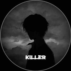 Killer资料,Killer最新歌曲,KillerMV视频,Killer音乐专辑,Killer好听的歌