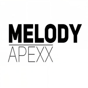 MelodyApexx资料,MelodyApexx最新歌曲,MelodyApexxMV视频,MelodyApexx音乐专辑,MelodyApexx好听的歌