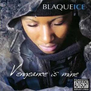 Blaque Ice The West-Coast Empress