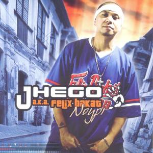 Jhego a.k.a. Felix Bakat资料,Jhego a.k.a. Felix Bakat最新歌曲,Jhego a.k.a. Felix BakatMV视频,Jhego a.k.a. Felix Bakat音乐专辑,Jhego a.k.a. Felix Bakat好听的歌