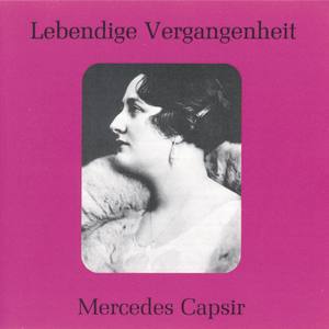 Mercedes Capsir资料,Mercedes Capsir最新歌曲,Mercedes CapsirMV视频,Mercedes Capsir音乐专辑,Mercedes Capsir好听的歌