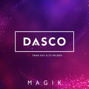 Dasco资料,Dasco最新歌曲,DascoMV视频,Dasco音乐专辑,Dasco好听的歌