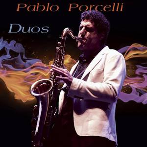 Pablo Porcelli资料,Pablo Porcelli最新歌曲,Pablo PorcelliMV视频,Pablo Porcelli音乐专辑,Pablo Porcelli好听的歌