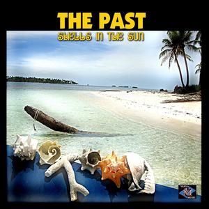 The Past资料,The Past最新歌曲,The PastMV视频,The Past音乐专辑,The Past好听的歌