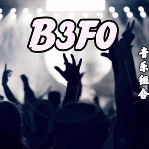 B3F0资料,B3F0最新歌曲,B3F0MV视频,B3F0音乐专辑,B3F0好听的歌