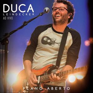 Duca Leindecker资料,Duca Leindecker最新歌曲,Duca LeindeckerMV视频,Duca Leindecker音乐专辑,Duca Leindecker好听的歌