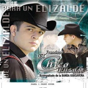 Francisco "El Chico" Elizalde