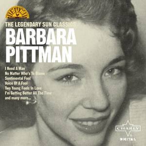Barbara Pittman资料,Barbara Pittman最新歌曲,Barbara PittmanMV视频,Barbara Pittman音乐专辑,Barbara Pittman好听的歌