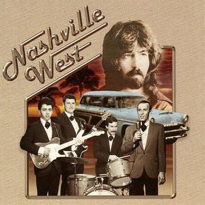 Nashville West资料,Nashville West最新歌曲,Nashville WestMV视频,Nashville West音乐专辑,Nashville West好听的歌