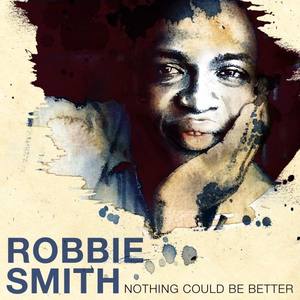 Robbie Smith资料,Robbie Smith最新歌曲,Robbie SmithMV视频,Robbie Smith音乐专辑,Robbie Smith好听的歌