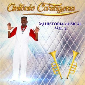 Antonio Cartagena资料,Antonio Cartagena最新歌曲,Antonio CartagenaMV视频,Antonio Cartagena音乐专辑,Antonio Cartagena好听的歌