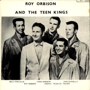 Roy Orbison & The Teen Kings资料,Roy Orbison & The Teen Kings最新歌曲,Roy Orbison & The Teen KingsMV视频,Roy Orbison & The Teen Kings音乐专辑,Roy Orbison & The Teen Kings好听的歌