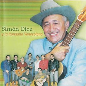 Simón Díaz con La Rondalla Venezolana资料,Simón Díaz con La Rondalla Venezolana最新歌曲,Simón Díaz con La Rondalla VenezolanaMV视频,Simón Díaz con La Rondalla Venezolana音乐专辑,Simón Díaz con La Rondalla Venezolana好听的歌