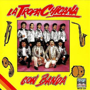 La Tropa Chicana资料,La Tropa Chicana最新歌曲,La Tropa ChicanaMV视频,La Tropa Chicana音乐专辑,La Tropa Chicana好听的歌