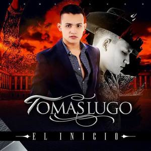 Tomas Lugo资料,Tomas Lugo最新歌曲,Tomas LugoMV视频,Tomas Lugo音乐专辑,Tomas Lugo好听的歌