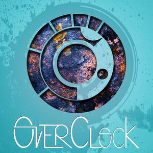 Overclock资料,Overclock最新歌曲,OverclockMV视频,Overclock音乐专辑,Overclock好听的歌