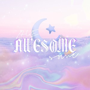 AWESOME翻唱团资料,AWESOME翻唱团最新歌曲,AWESOME翻唱团MV视频,AWESOME翻唱团音乐专辑,AWESOME翻唱团好听的歌