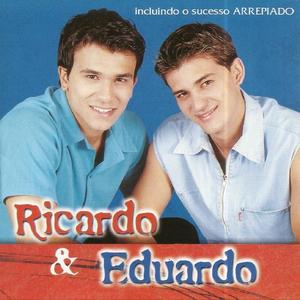 Ricardo e Eduardo资料,Ricardo e Eduardo最新歌曲,Ricardo e EduardoMV视频,Ricardo e Eduardo音乐专辑,Ricardo e Eduardo好听的歌