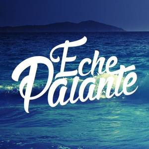 Eche Palante资料,Eche Palante最新歌曲,Eche PalanteMV视频,Eche Palante音乐专辑,Eche Palante好听的歌