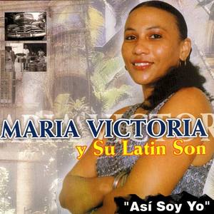 Maria Victoria Y Su Latin Son