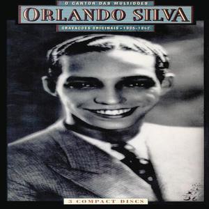 Orlando Silva资料,Orlando Silva最新歌曲,Orlando SilvaMV视频,Orlando Silva音乐专辑,Orlando Silva好听的歌