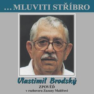 Vlastimil Brodský资料,Vlastimil Brodský最新歌曲,Vlastimil BrodskýMV视频,Vlastimil Brodský音乐专辑,Vlastimil Brodský好听的歌