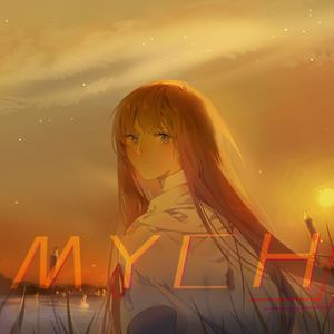 MYCH资料,MYCH最新歌曲,MYCHMV视频,MYCH音乐专辑,MYCH好听的歌