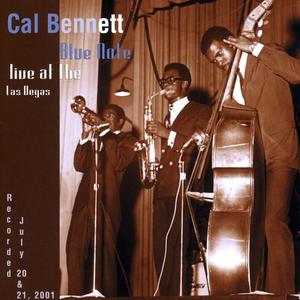 Cal Bennett资料,Cal Bennett最新歌曲,Cal BennettMV视频,Cal Bennett音乐专辑,Cal Bennett好听的歌