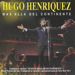 Hugo Henriquez资料,Hugo Henriquez最新歌曲,Hugo HenriquezMV视频,Hugo Henriquez音乐专辑,Hugo Henriquez好听的歌