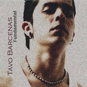 Tavo Bárcenas资料,Tavo Bárcenas最新歌曲,Tavo BárcenasMV视频,Tavo Bárcenas音乐专辑,Tavo Bárcenas好听的歌