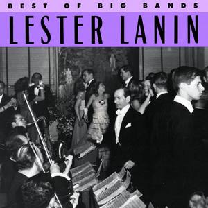 Lester Lanin资料,Lester Lanin最新歌曲,Lester LaninMV视频,Lester Lanin音乐专辑,Lester Lanin好听的歌