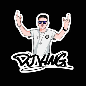 DjKing资料,DjKing最新歌曲,DjKingMV视频,DjKing音乐专辑,DjKing好听的歌