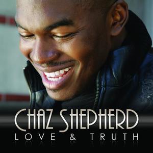 Chaz Shepherd资料,Chaz Shepherd最新歌曲,Chaz ShepherdMV视频,Chaz Shepherd音乐专辑,Chaz Shepherd好听的歌