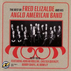 Fred Elizalde & His Anglo American Band