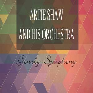Artie Shaw and his Orchestra资料,Artie Shaw and his Orchestra最新歌曲,Artie Shaw and his OrchestraMV视频,Artie Shaw and his Orchestra音乐专辑,Artie Shaw and his Orchestra好听的歌