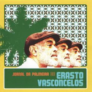 Erasto Vasconcelos资料,Erasto Vasconcelos最新歌曲,Erasto VasconcelosMV视频,Erasto Vasconcelos音乐专辑,Erasto Vasconcelos好听的歌