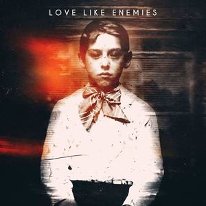 Love Like Enemies