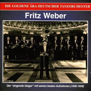Fritz Weber资料,Fritz Weber最新歌曲,Fritz WeberMV视频,Fritz Weber音乐专辑,Fritz Weber好听的歌