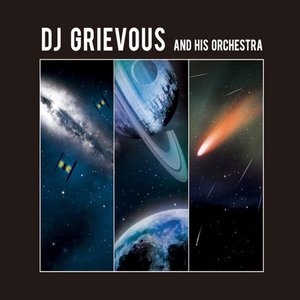 DJ Grievous & His Orchestra