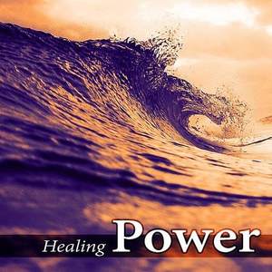 Healing Power Natural Sounds Oasis资料,Healing Power Natural Sounds Oasis最新歌曲,Healing Power Natural Sounds OasisMV视频,Healing Power Natural Sounds Oasis音乐专辑,Healing Power Natural Sounds Oasis好听的歌