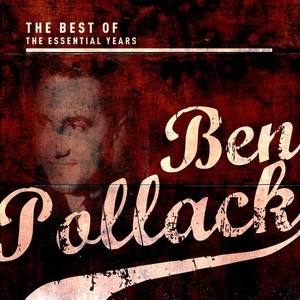 Ben Pollack资料,Ben Pollack最新歌曲,Ben PollackMV视频,Ben Pollack音乐专辑,Ben Pollack好听的歌