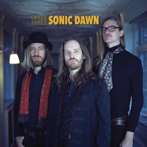 THE SONIC DAWN资料,THE SONIC DAWN最新歌曲,THE SONIC DAWNMV视频,THE SONIC DAWN音乐专辑,THE SONIC DAWN好听的歌
