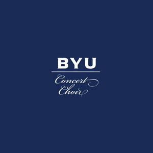 BYU Combined Choirs资料,BYU Combined Choirs最新歌曲,BYU Combined ChoirsMV视频,BYU Combined Choirs音乐专辑,BYU Combined Choirs好听的歌